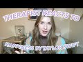 Therapist Reacts To: Happiness by Taylor Swift!