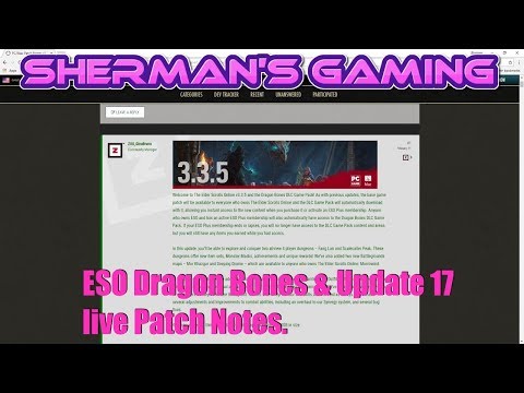 ESO Dragon Bones & Update 17 live Patch Notes.