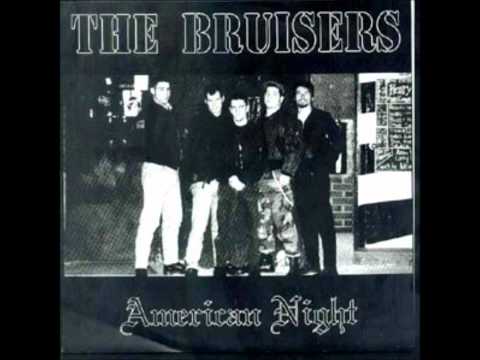 The Bruisers - American Night