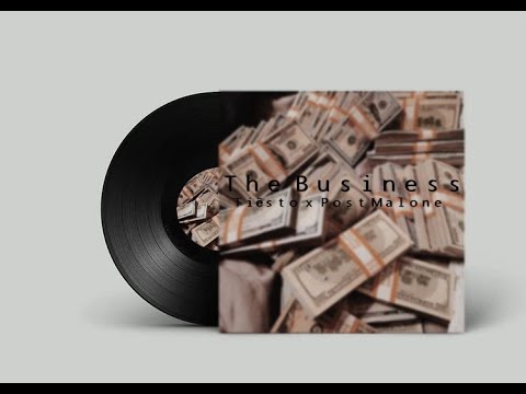 Tiësto x Post Malone - Business