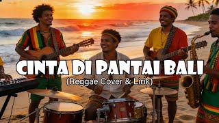 Download lagu CINTA DI PANTAI BALI | SEJEDEWE (Reggae Cover & Lirik) mp3