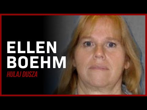Za zamkniętymi drzwiami /  Ellen Boehm, czyli matka (nie) idealna / HULAJ DUSZA HISTORIE KRYMINALNE