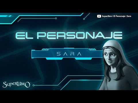 Superlibro │El Personaje │Sara