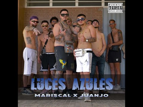 MARISCAL X JUANJO ESTEBAN - LUCES AZULES (Prod JLmusic)