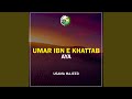 Umar Ibn e Khattab Aya
