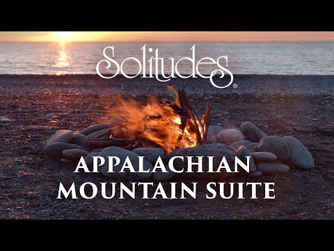 Dan Gibson’s Solitudes - Around the Campfire | Appalachian Mountain Suite