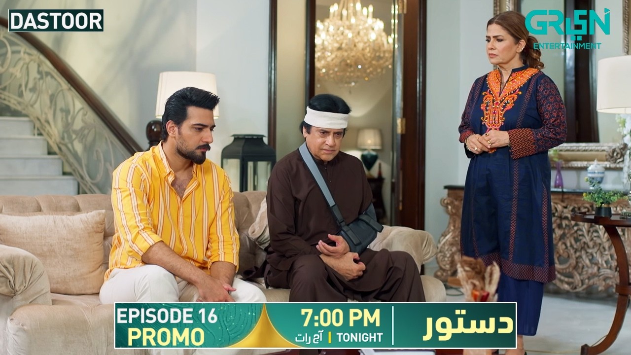 Dastoor Episode 16 Promo | Tonight At 7:00 PM | Only on Green TV Entertainment