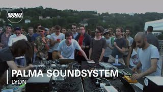Palma Soundsystem Boiler Room Lyon Live Set