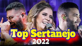 TOP SERTANEJO 2022 - As Melhores do Sertanejo Universitrio (Mais Tocadas) - Top 30 Sertanejo 2022