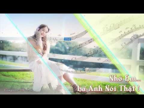 Nhớ em là anh nói thật Sheet - Phi Sơn