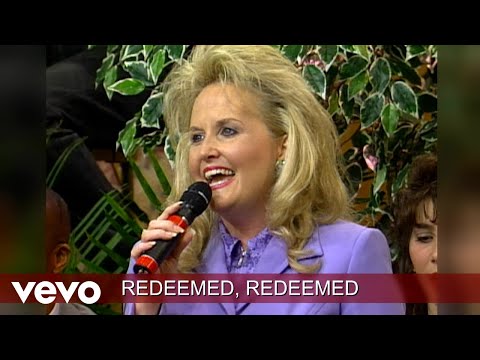 Redeemed (Lyric Video / Live At Gaither Studios, Alexandra IN 1999)