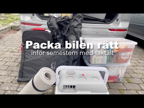 Hur packar ni bilen inför resan?