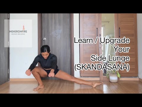 SIDE LUNGE / SKANDASANA TUTORIAL || Yoga With Meher Borthakur | MOF | MeherOnFire