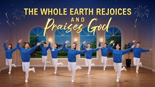 Download lagu Christian Dance | 'The Whole Earth Rejoices and Praises God' | Praise Song mp3