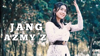 Download lagu JANG - AZMY Z mp3