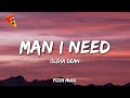 Man I Need - Olivia Dean (Lyrics)