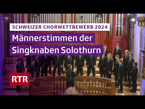 Schweizer Chorwettbewerb 2024 Chur I Männerstimmen der Singknaben Solothurn I RTR Musica