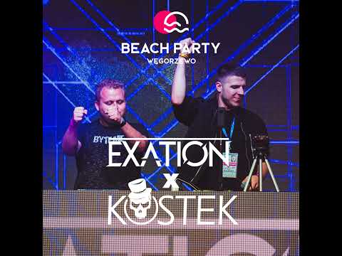 EXATION x KOSTEK - Beach Party Węgorzewo 2019
