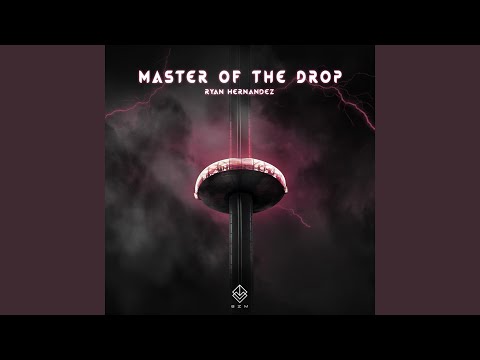Master Of The Drop
