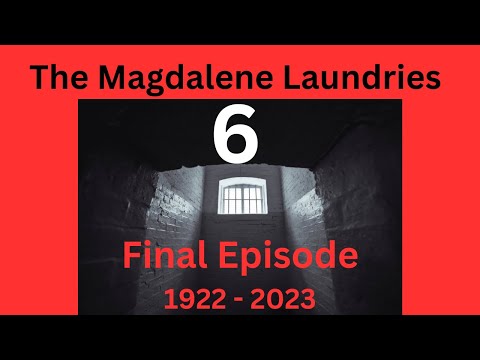 Ireland's Magdalene Laundries Documentary | Where are we now? #truecrime #magdalenelaundries #true