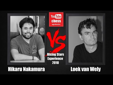 Hikaru Nakamura vs Loek van Wely || Rising Stars Experience 2010 || "Loek Out!"