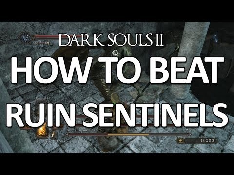 Dark Souls II - Ruin Sentinels Easy Kill