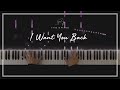 Beyond Goodbye OST I Want You Back Piano Cover