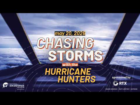 ASL STREAM:  Chasing Storms with the Hurricane Hunters (Amelia Earhart Lecture in Aviation History)