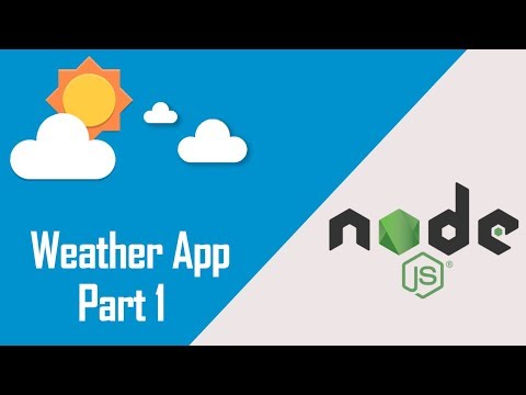 Node JS Tutorial for Beginners Weather App HTTP Requests