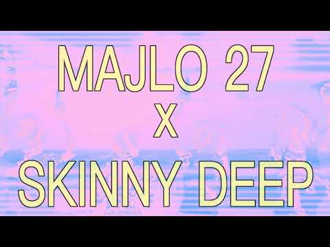 NE VIDM VEČ - Majlo 27 & Skinny Deep