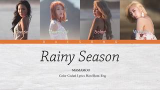 MAMAMOO - Rainy Season Lyrics (Color Coded Eng/Rom/Han)