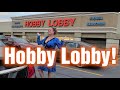 Hobby Lobby Fun Shopping Experience Haul