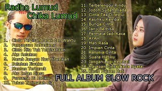 Download lagu Radho Lumud ft Chika Full Album Slow Rock Malay Te... mp3
