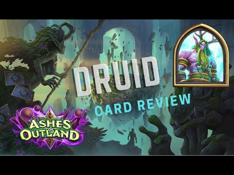 Ashes of Outland Druid Card Review