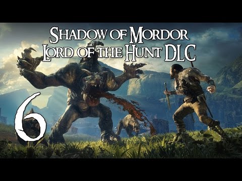 [PC] Middle Earth: Shadow of Mordor - Lord of the Hunt DLC Part 6 | SurrealBeliefs