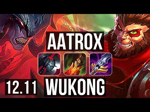 AATROX vs WUKONG (TOP) | 900+ games, Godlike, 12/4/10 | EUW Master | 12.11