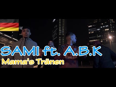 🔥REAKTION🎙: SAMI feat. A.B.K - Mama's Tränen