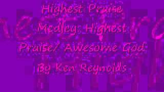 Highest praise medley