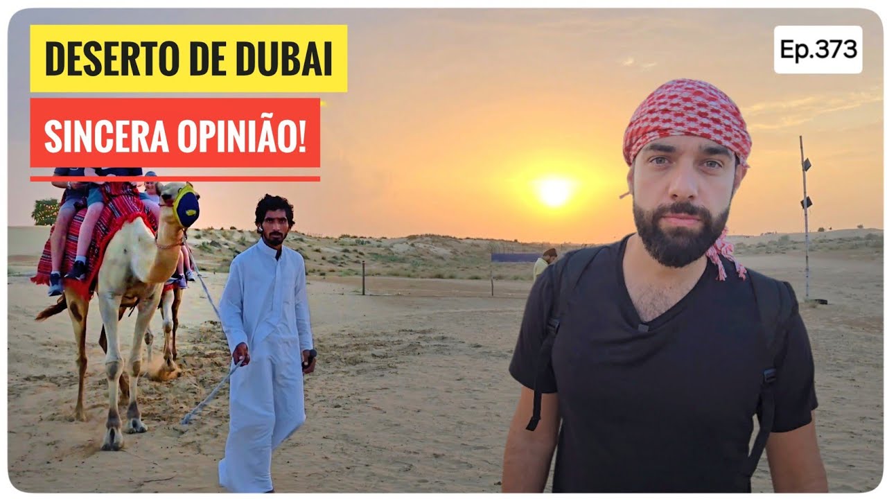 Fizemos um Safari pelo Deserto de Dubai