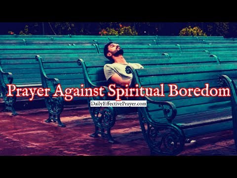 Prayer Against Spiritual Boredom | Prayer For Spiritual Breakthrough Video