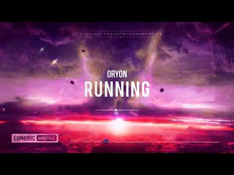 Oryon - Running [HQ Preview]