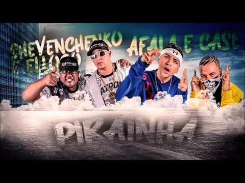 SHEVCHENKO E ELLOCO E AFALA E CASE - PIRAINHA - MÚSICA NOVA