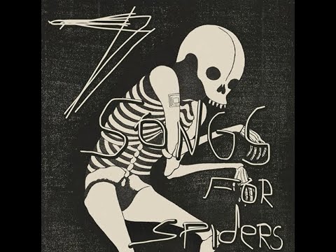 7 Songs for Spiders FULL ALBUM