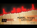 Marcel Woods - Questionary [OFFICIAL] 