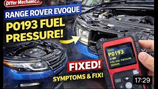 Range Rover Evoque P0193 FIX | Real Fuel Rail Pressure Sensor Location & Solution (2012–2018)