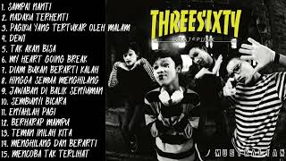 Download lagu Terbaru !! Full Album Threesixty 2022 | MUSIKALIAN mp3