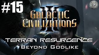 Galactic Civilizations 3 Let's Play - Terran Custom - GODLIKE #15 "Super Coordinated!"