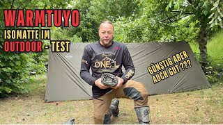 Isomatte Warmtuyo im outdoor- Test - günstig aber auch gut?