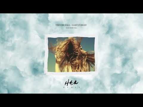 Trevor Hall - her (feat. Emory Hall) [East Forest remix]