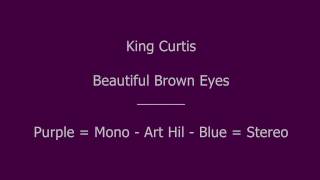 King Curtis - Beautiful Brown Eyes